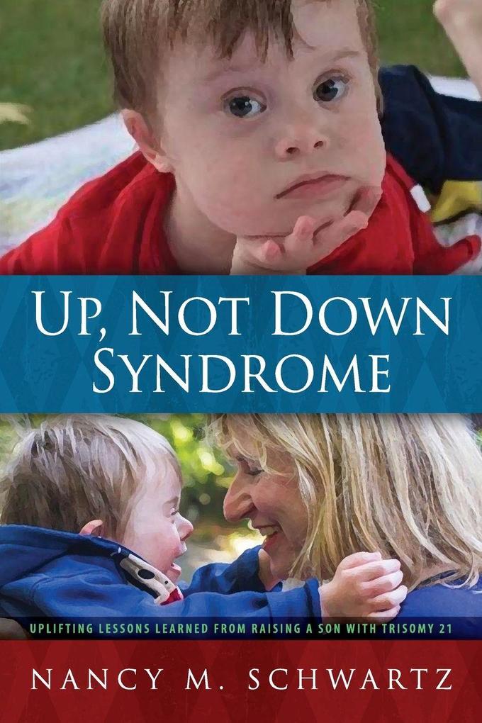 Up Not Down Syndrome