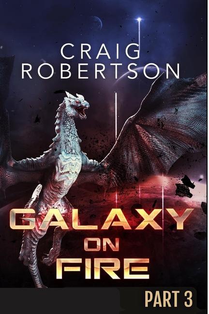 Galaxy on Fire: Publisher‘s Pack (Galaxy on Fire Part 3): Books 5 - 6