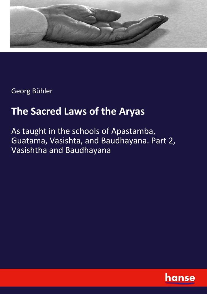 The Sacred Laws of the Aryas