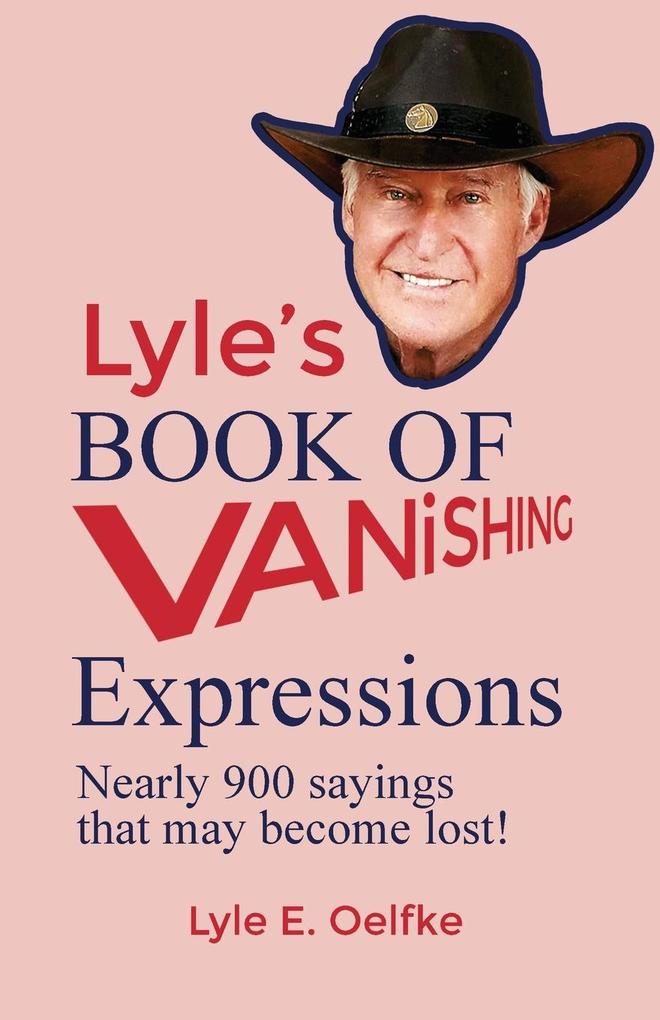 Lyle‘s Book of Vanishing Expressions