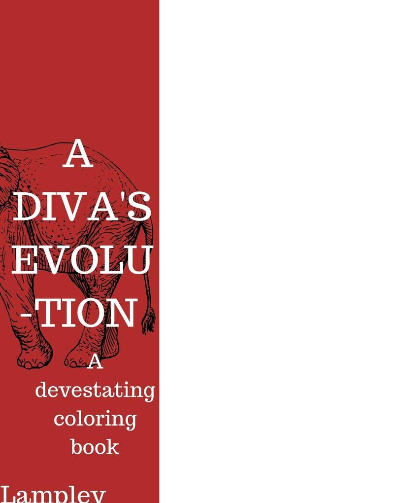 A diva‘s evolution