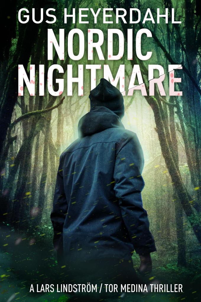 Nordic Nightmare (A Tor Medina Thriller #7)