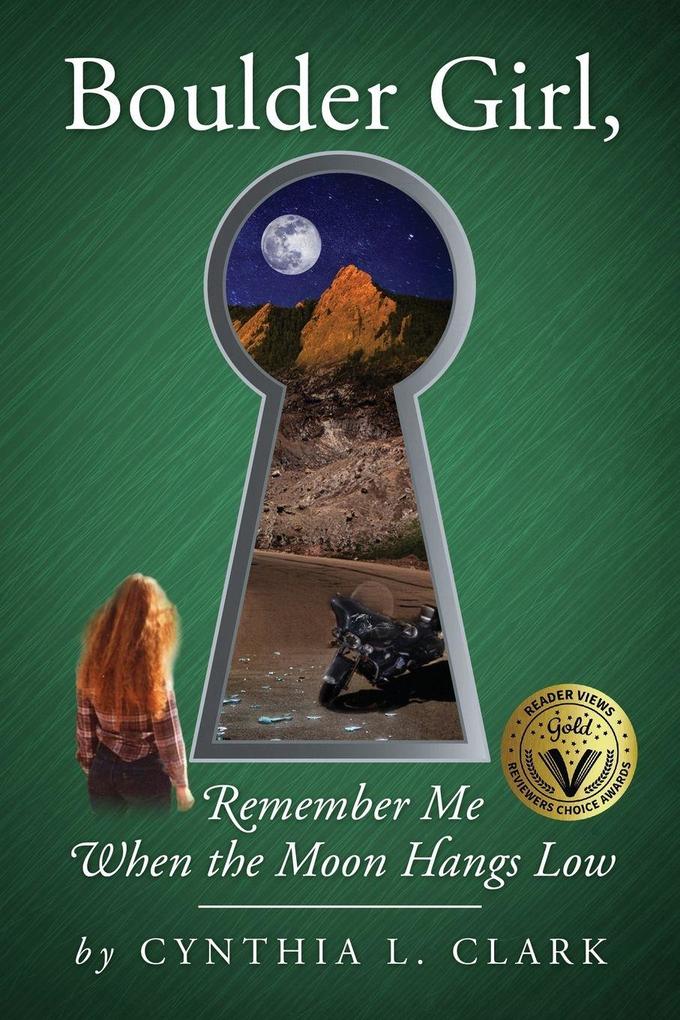 Boulder Girl Remember Me When the Moon Hangs Low