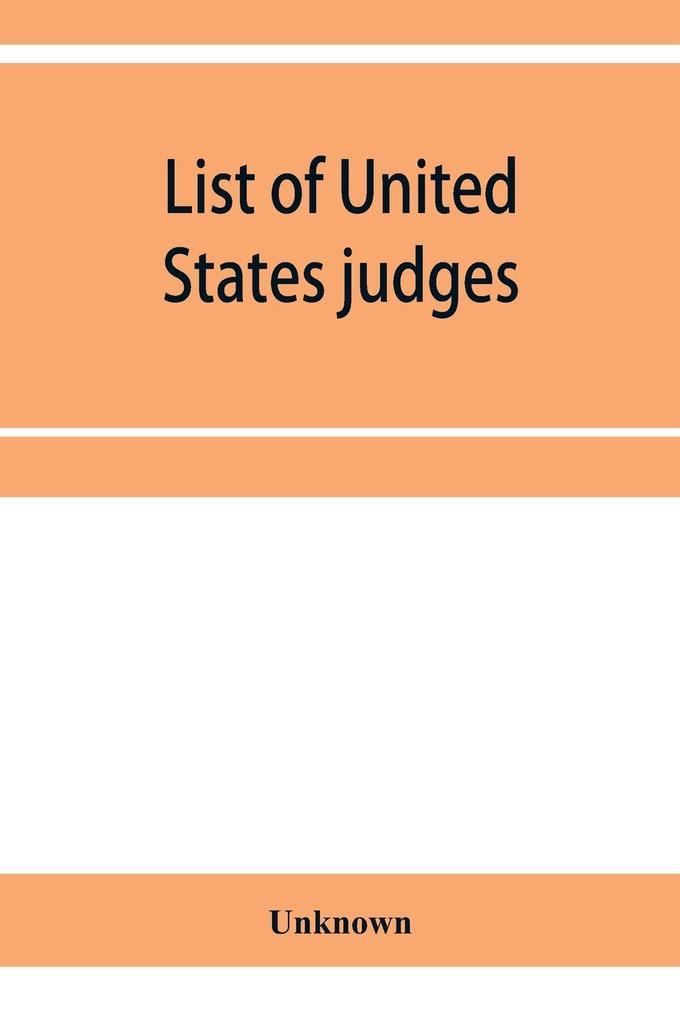 List of United States judges attorneys and marshals