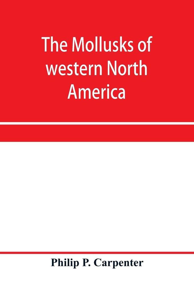 The mollusks of western North America