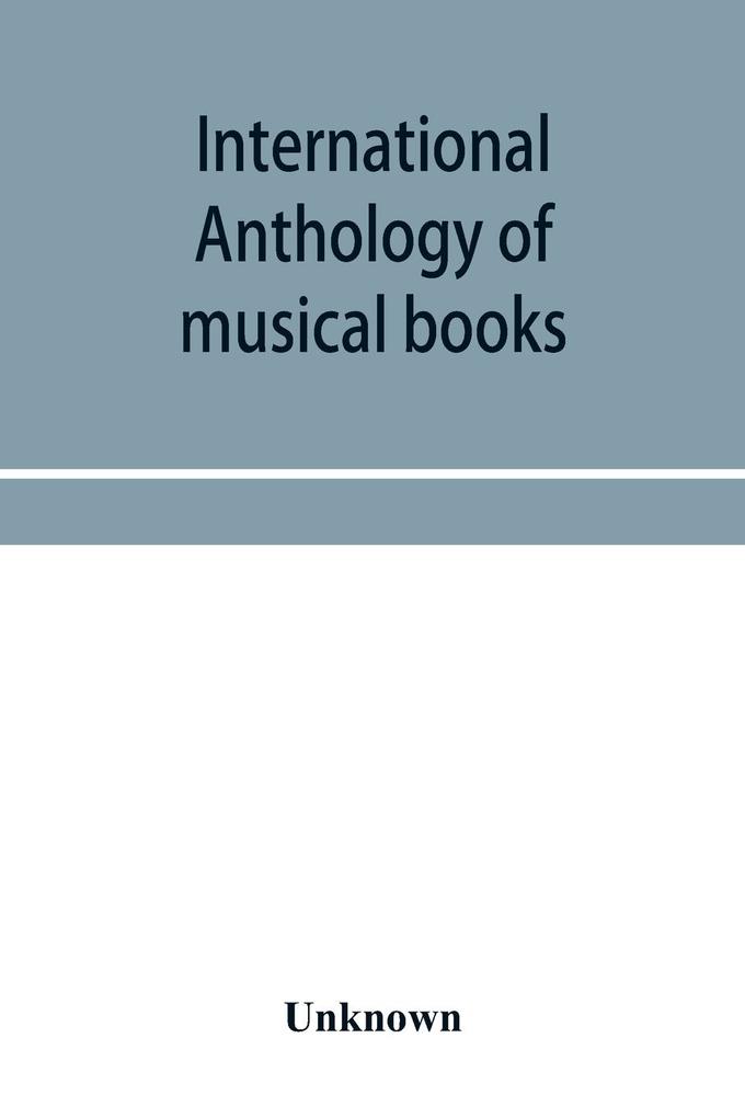 International anthology of musical books