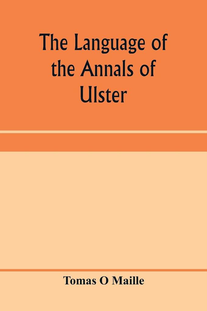 The language of the Annals of Ulster