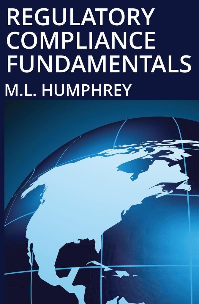 Regulatory Compliance Fundamentals