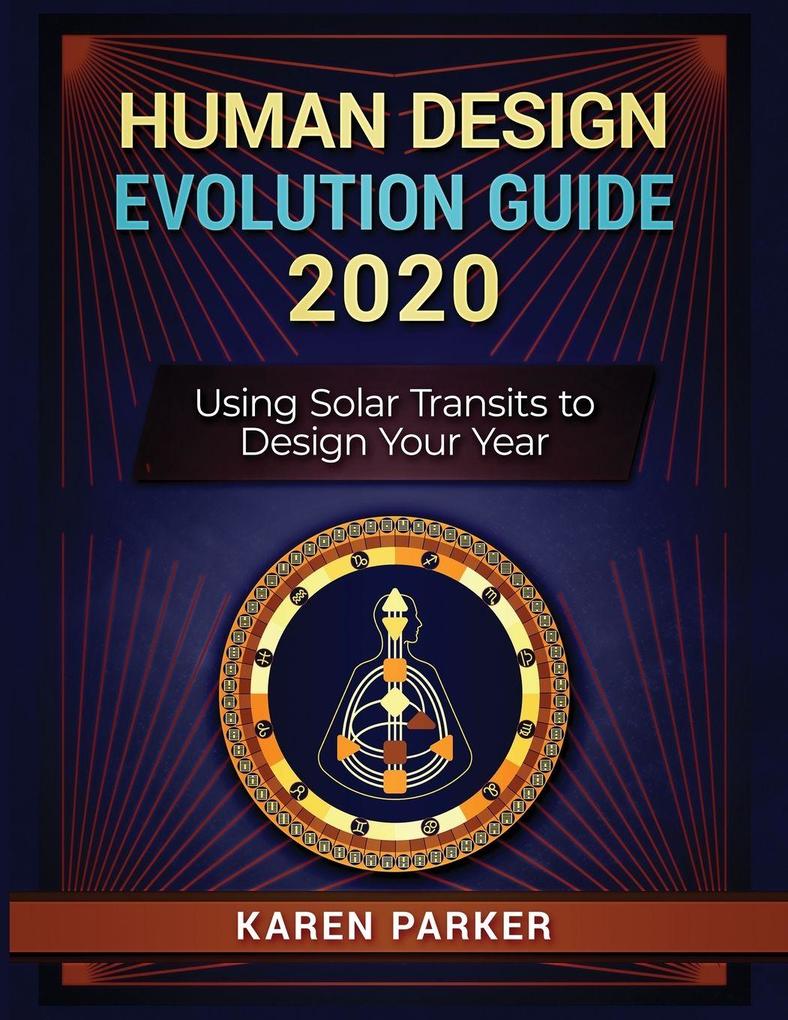 Human Design Evolution Guide 2020