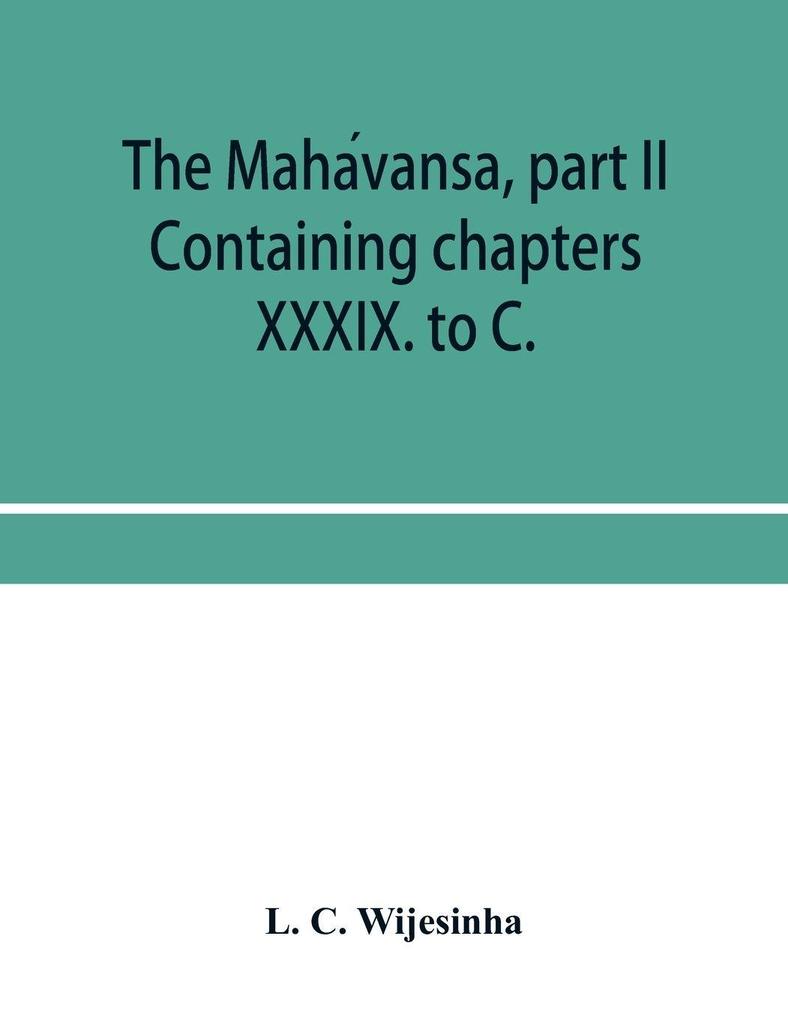 The Mahavansa part II