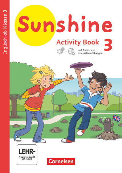 Sunshine 3. Schuljahr. Baden-Württemberg Hessen Niedersachsen - Activity Book mit interaktiven Übungen online