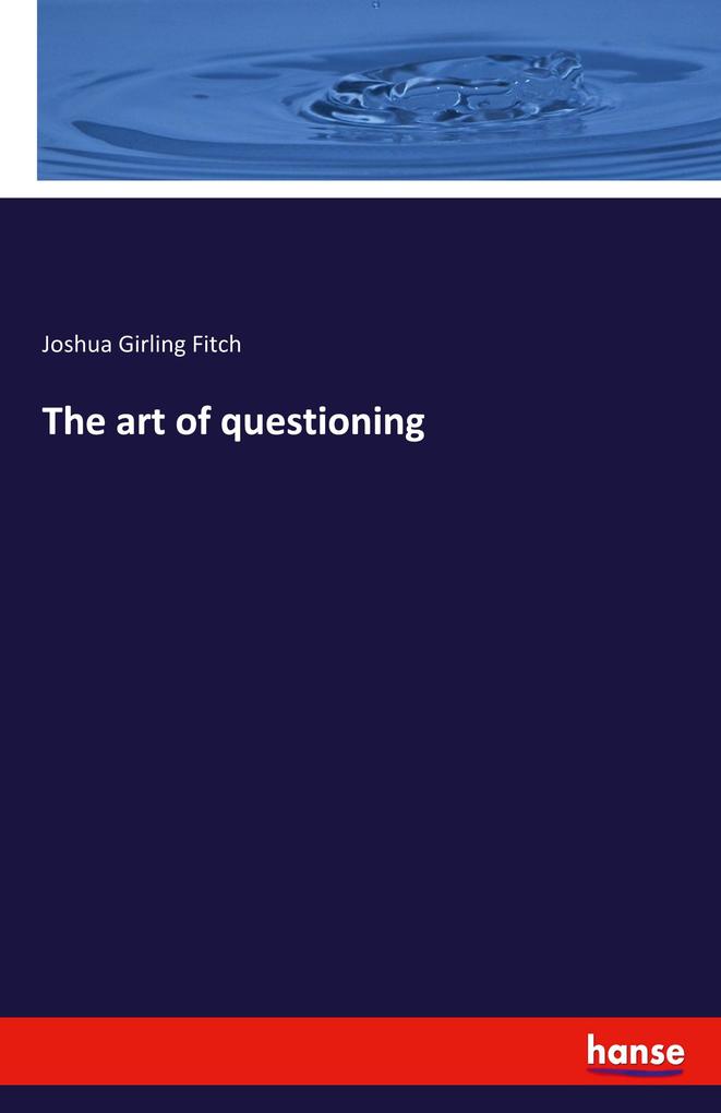 The art of questioning