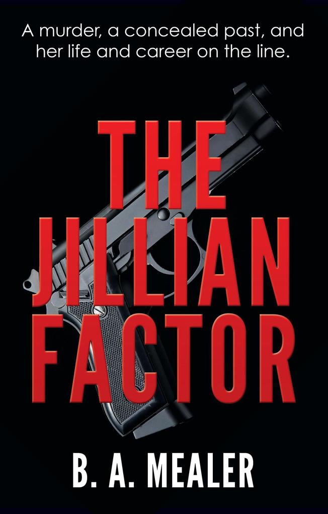 The Jillian Factor (The Jillian Factor Chronicles #1)