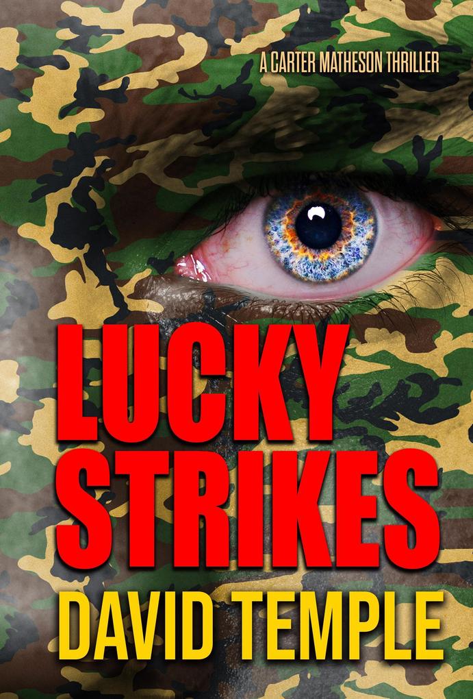Lucky Strikes (Carter Matheson Series #1)
