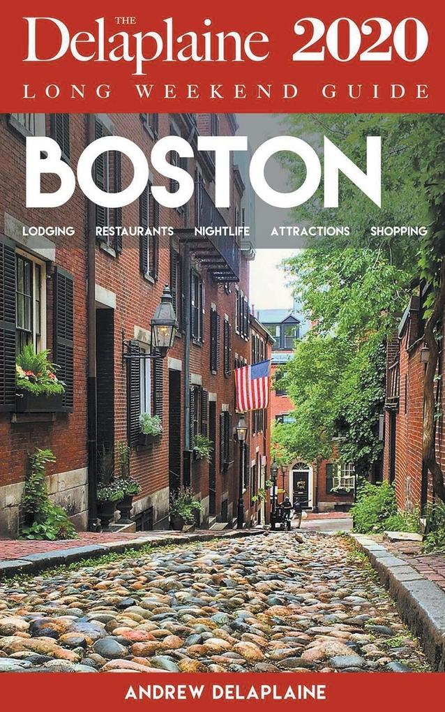 Image of Boston - The Delaplaine 2020 Long Weekend Guide