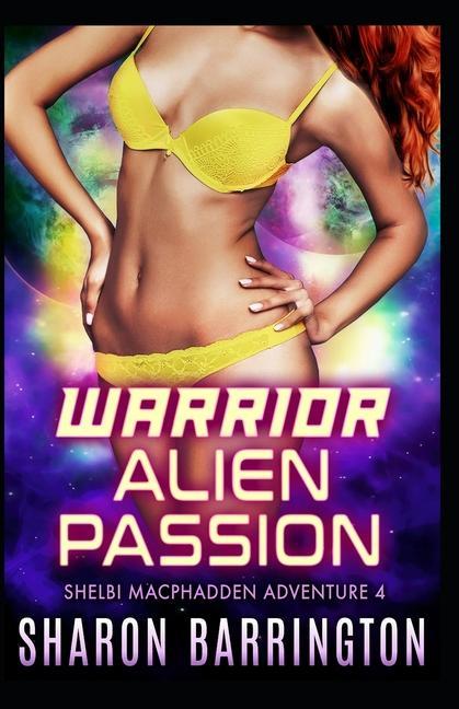 Warrior Alien Passion