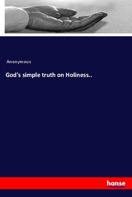 God's simple truth on Holiness..