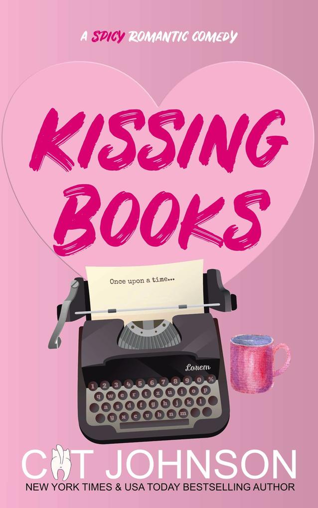 Kissing Books (Smalltown Secrets #1)
