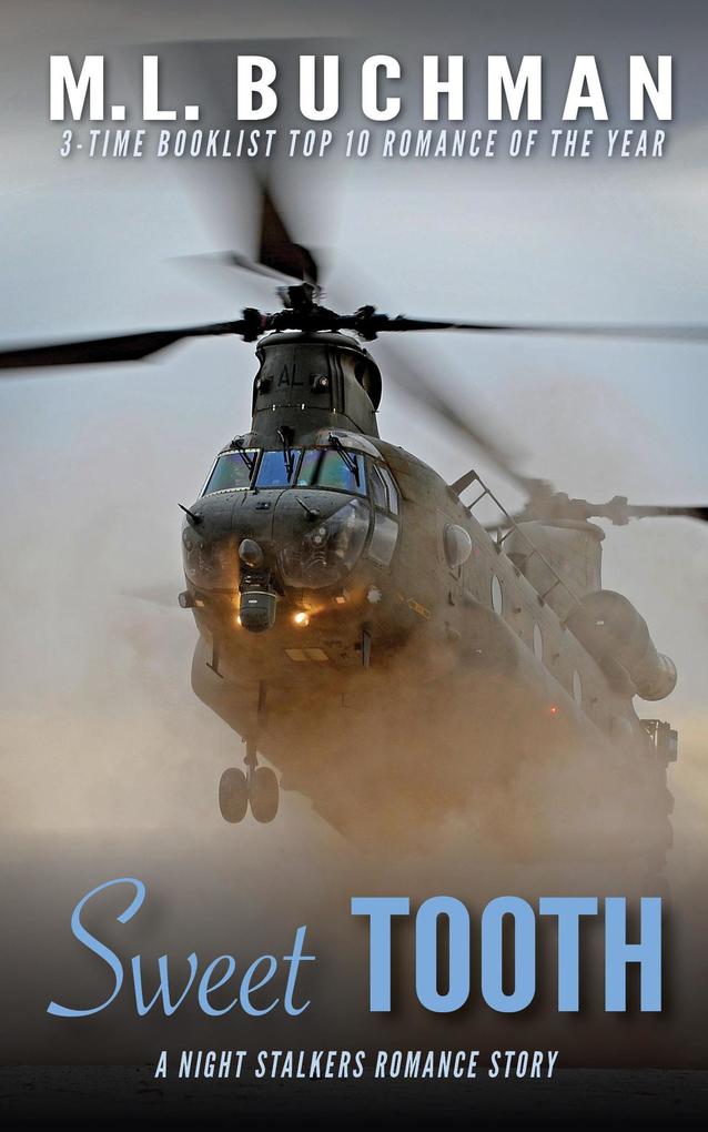 Sweet Tooth: a Military Special Operations Romance Story (The Night Stalkers Short Stories #9)