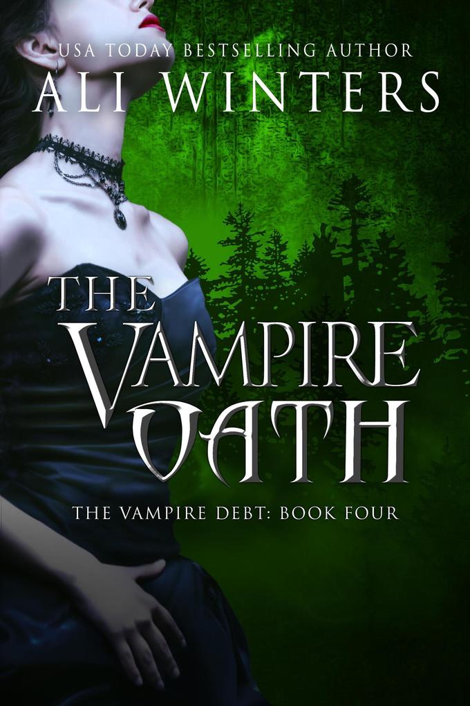 The Vampire Oath (Shadow World: The Vampire Debt #4)