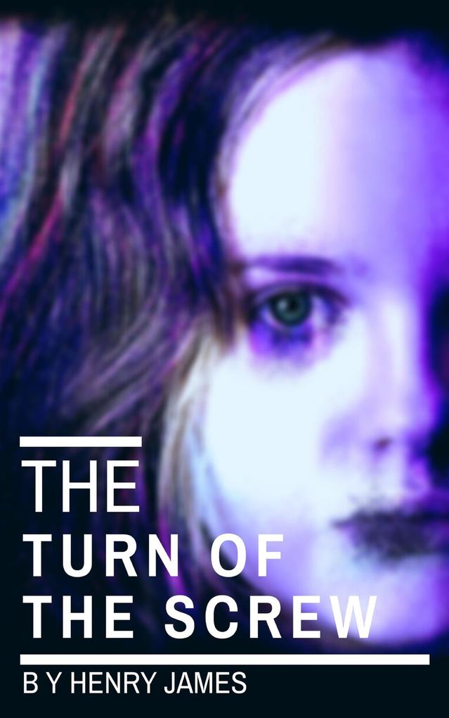 The Turn of the Screw (movie tie-in The Turning )