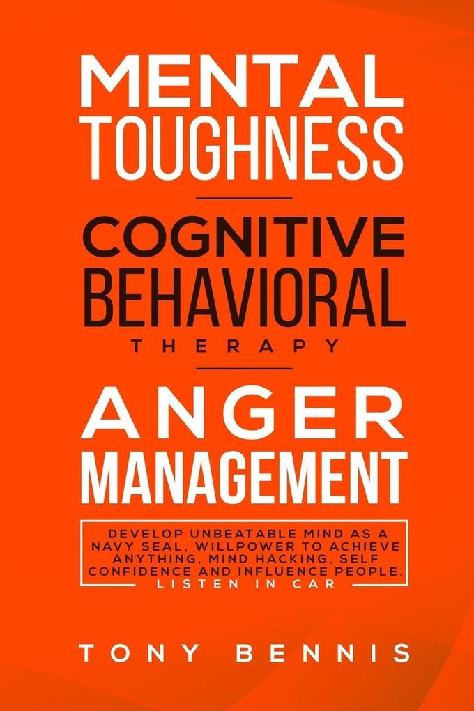 Mental Toughness Cognitive Behavioral Therapy Anger Management