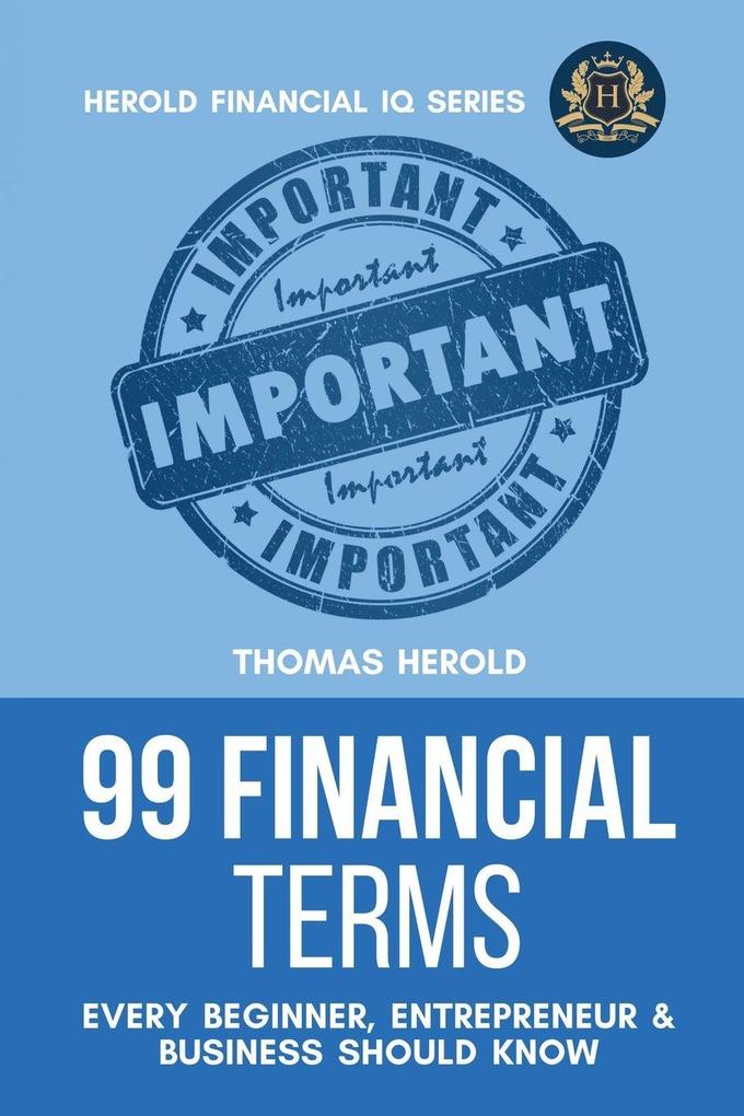99 Financial Terms Every Beginner Entrepreneur & Business Should Know