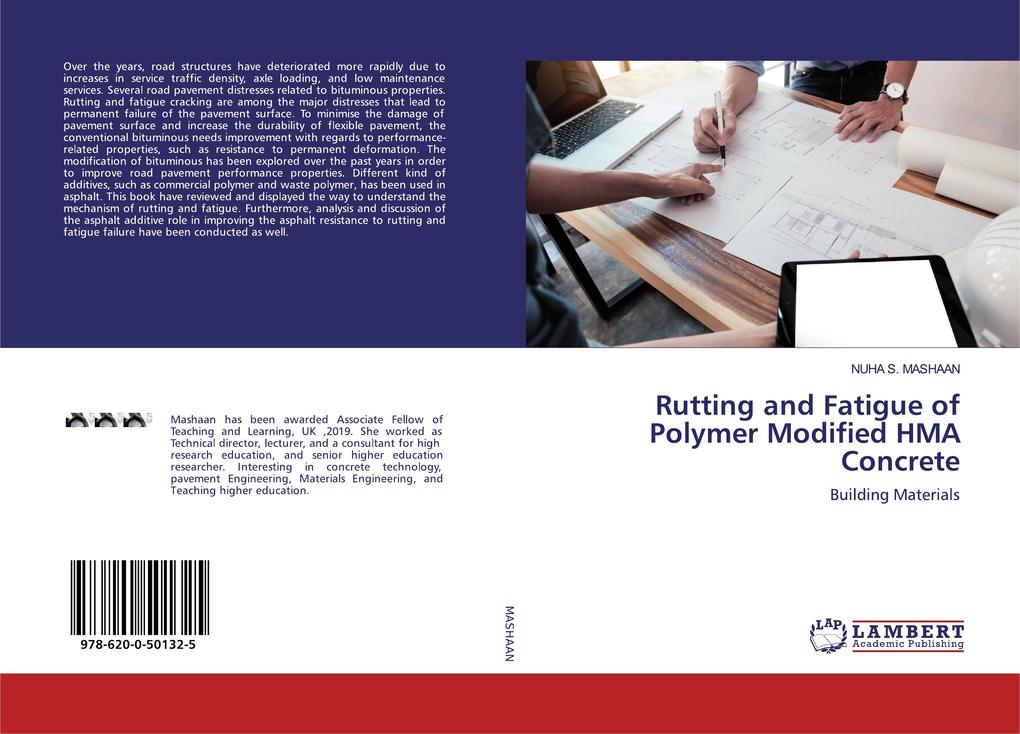 Rutting and Fatigue of Polymer Modified HMA Concrete