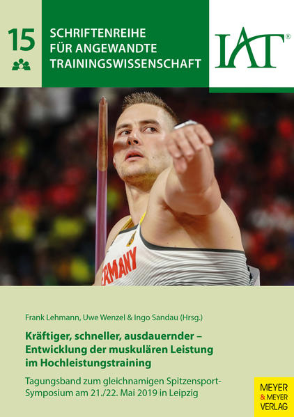 Kräftiger schneller ausdauernder - Entwicklung der muskulären Leistung im Hochleistungstraining