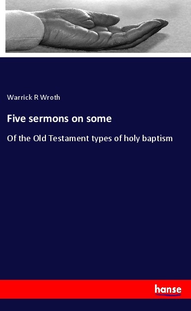 Five sermons on some