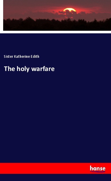 The holy warfare