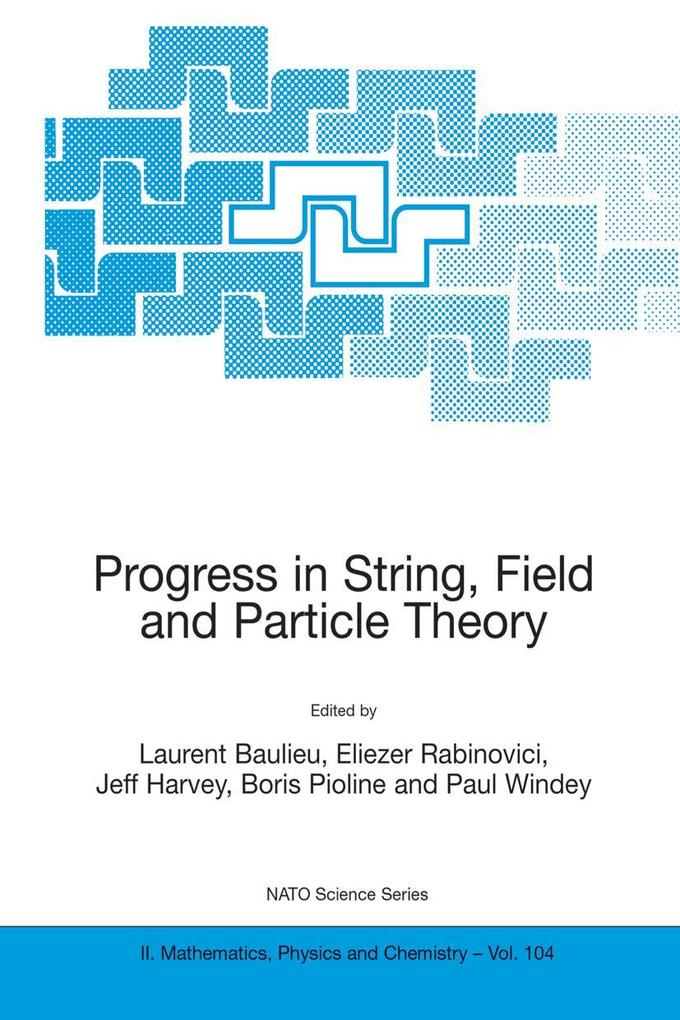 Progress in String Field and Particle Theory