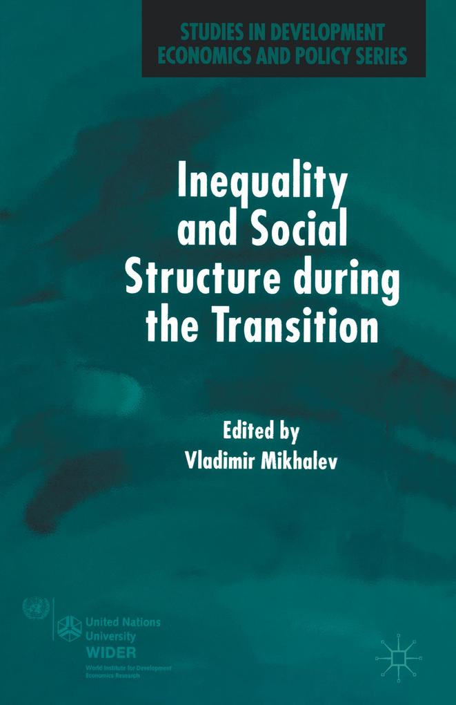 Inequality and Social Structure During the Transition