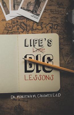 Life‘s Little Big Lessons