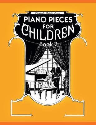 Piano Pieces for Children 2 (EFS No. 250)