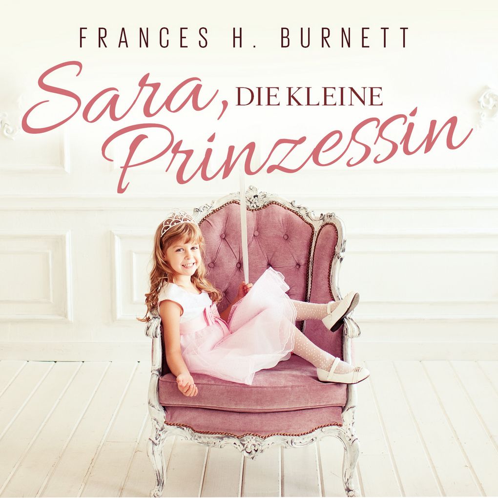 Sara Die Kleine Prinzessin