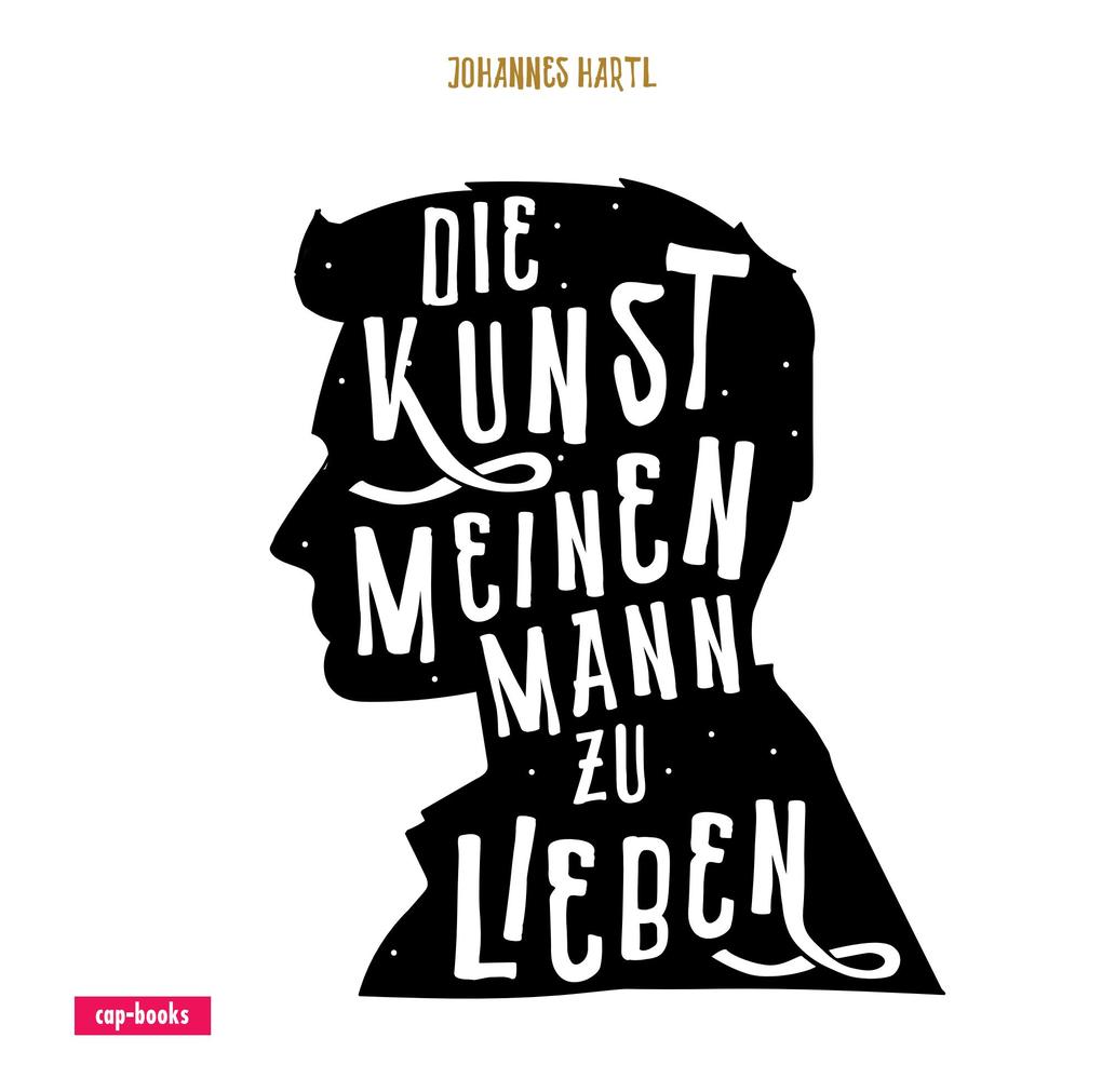 Image of Die Kunst meinen Mann zu lieben