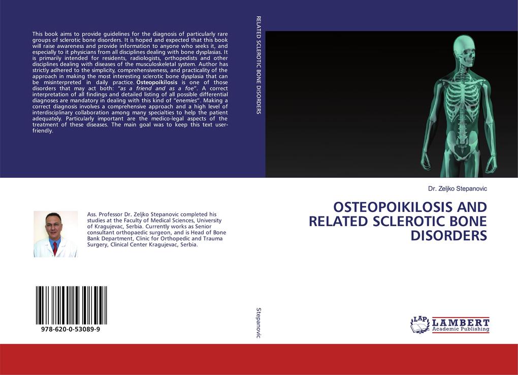 OSTEOPOIKILOSIS AND RELATED SCLEROTIC BONE DISORDERS