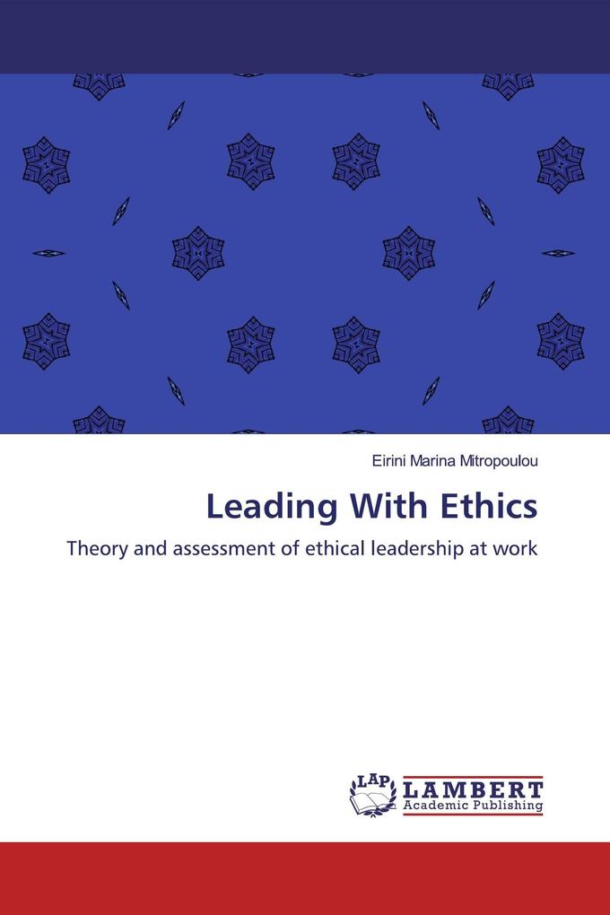 Leading With Ethics