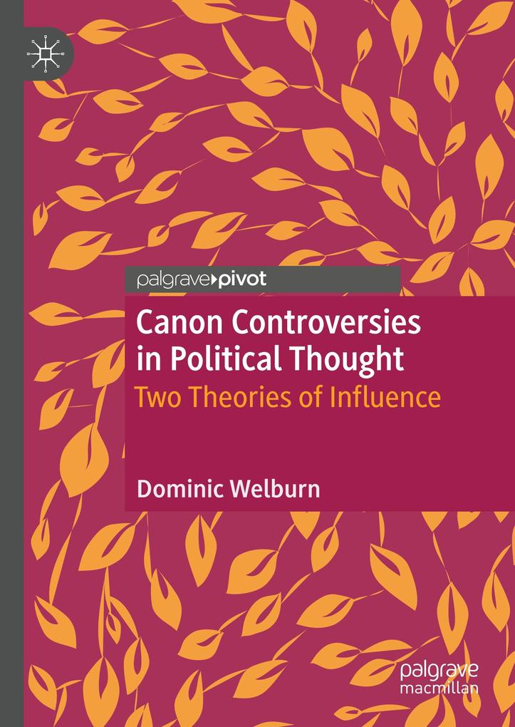 Canon Controversies in Political Thought