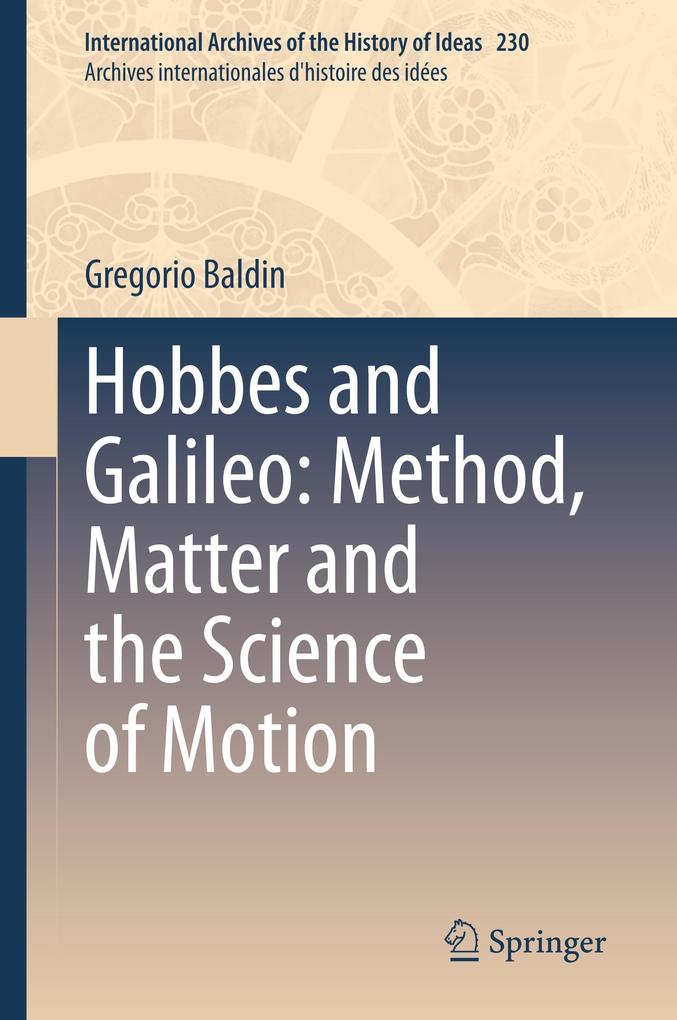 Hobbes and Galileo: Method Matter and the Science of Motion