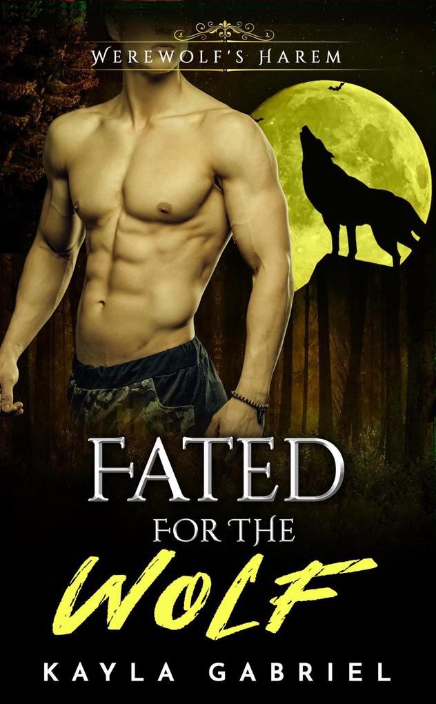 Fated for the Wolf (Werewolf‘s Harem #6)