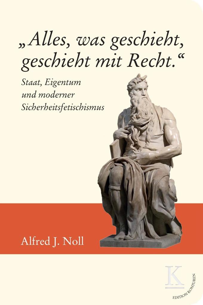 'Alles was geschieht geschieht mit Recht.'