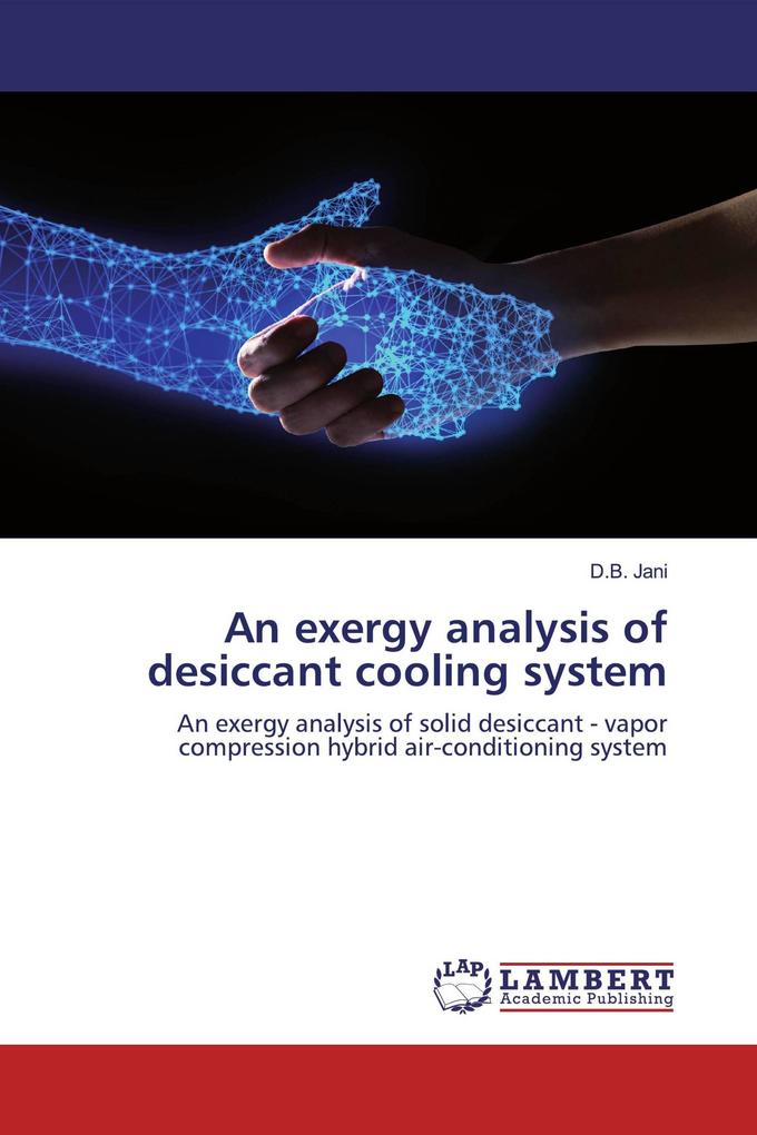 An exergy analysis of desiccant cooling system