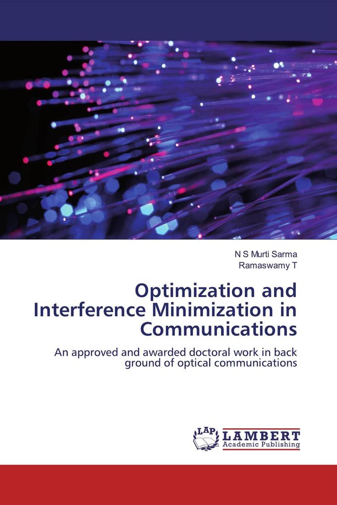Optimization and Interference Minimization in Communications