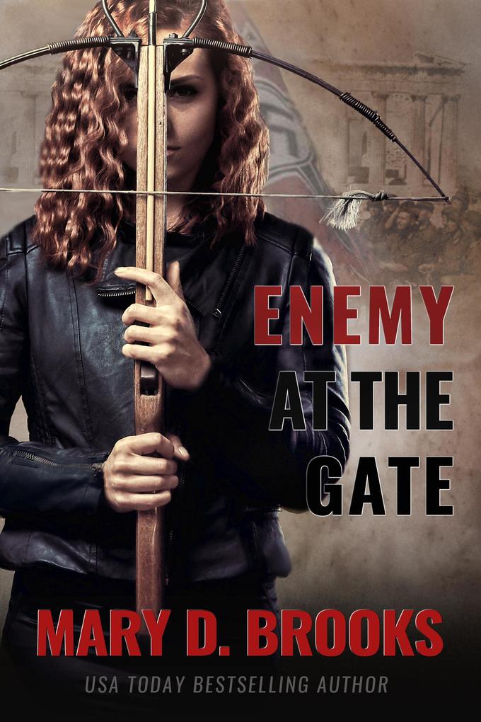 Enemy At The Gate (Women of the Resistance #1)