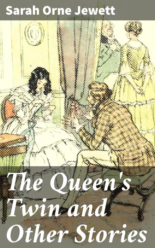 The Queen‘s Twin and Other Stories