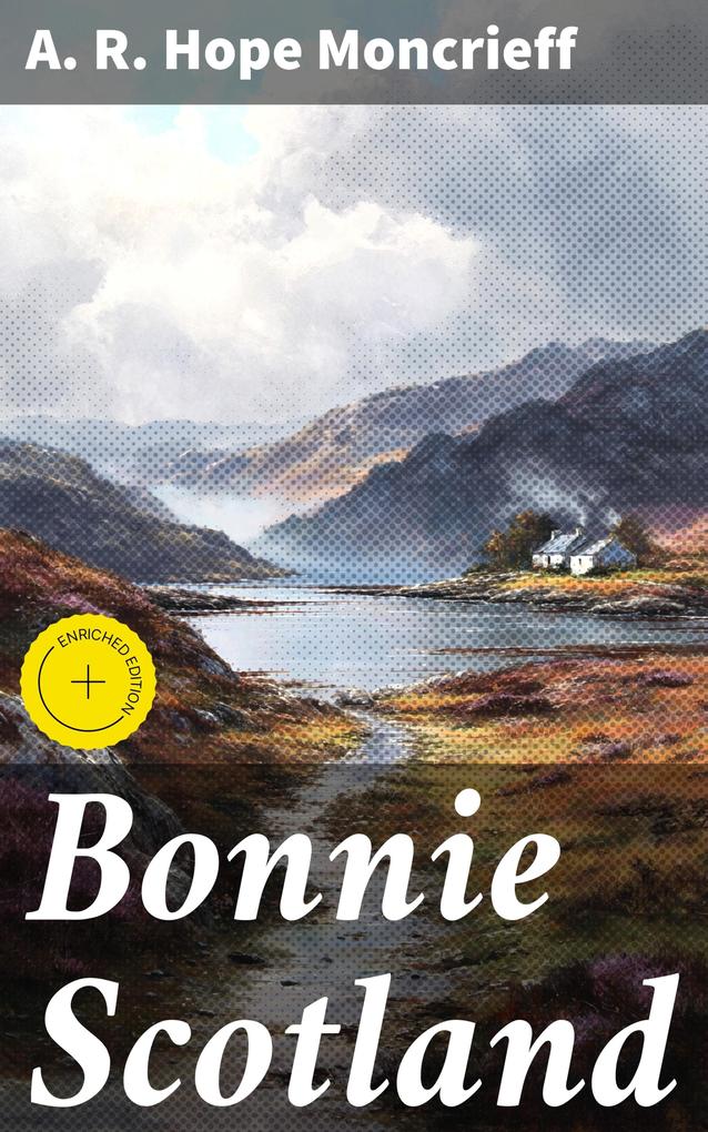 Bonnie Scotland