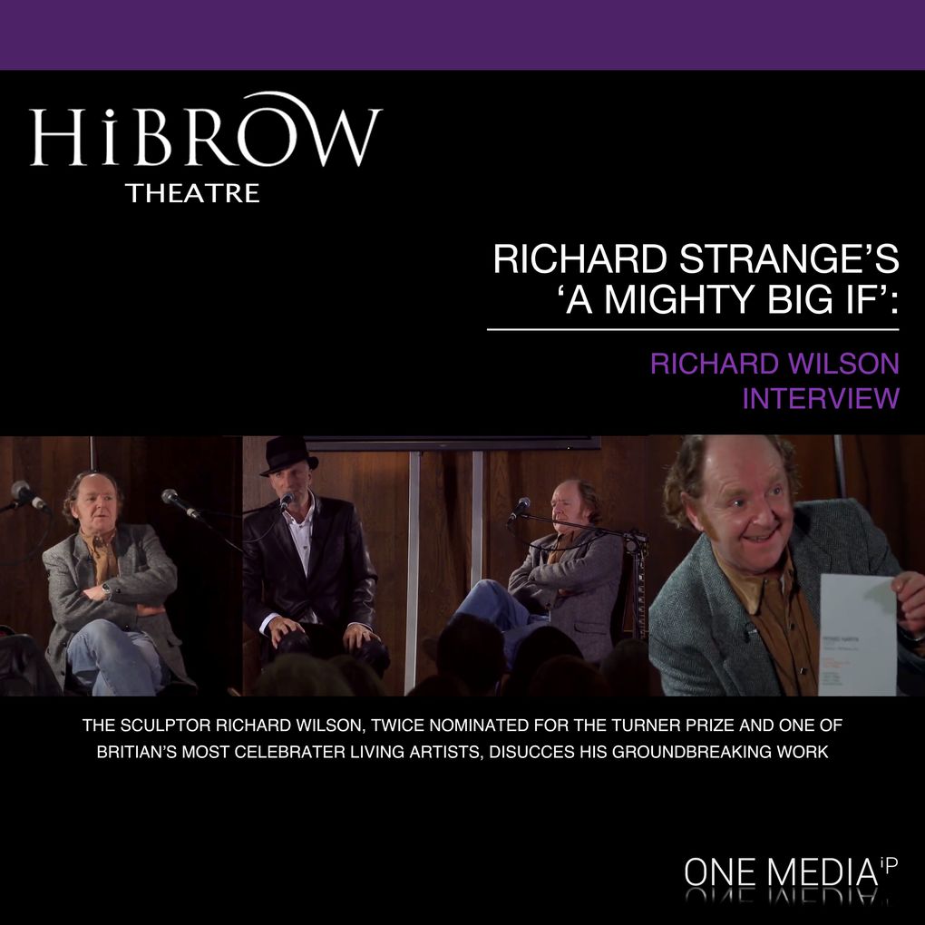 HiBrow: Richard Strange‘s A Mighty Big If - Richard Wilson