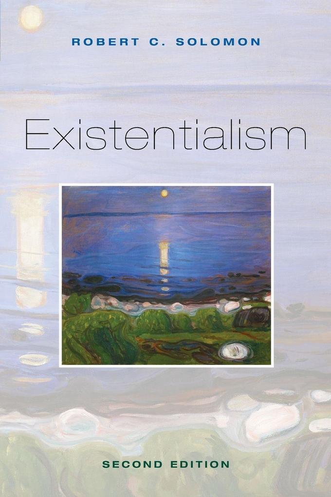 EXISTENTIALISM 2E P